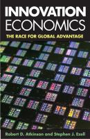 Innovation economics : the race for global advantage /