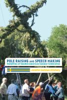 Pole raising and speech making : modalities of Swedish-American summer celebration /