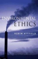 Environmental ethics : an overview for the twenty-first century /