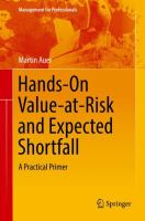 Hands-On Value-at-Risk and Expected Shortfall A Practical Primer /