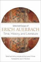 Time, history, and literature : selected essays of Erich Auerbach /