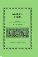 Decimi Magni Ausonii Opera /