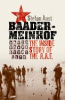Baader-Meinhof : the inside story of the R.A.F. /