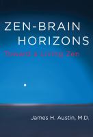 Zen-brain horizons toward a living zen /