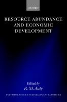 Resource Abundance and Economic Development.