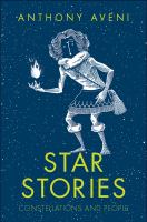 Star stories : constellations and people /