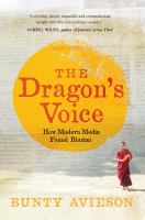 The dragon's voice how modern media found Bhutan /