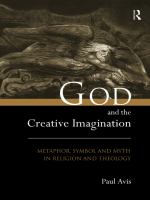 God and the creative imagination metaphor, symbol, and myth in religion and theology /