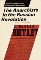 The anarchists in the Russian revolution. /