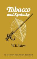 Tobacco and Kentucky /