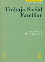 Trabajo social familiar : aportes científicos a su gestión sustentable /