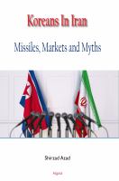 Koreans in Iran missiles, markets, and myths /