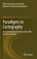 Paradigms in cartography an epistemological review of the 20th and 21st centuries /