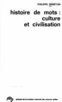 Histoire de mots : culture et civilisation /