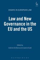 Law and New Governance in the EU and the US.