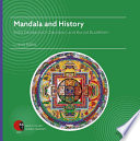 Mandala and History : Bidia Dandarovich Dandaron and Buryat Buddhism.