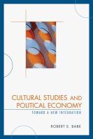 Cultural studies and political economy toward a new integration /