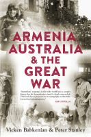 Armenia, Australia & the Great War.