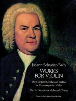 Works for violin : from the Bach-Gesellschaft edition /