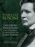 Goldberg variations and other Bach transcriptions for solo piano /