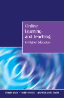 Online Learning and Teaching in Higher Education.