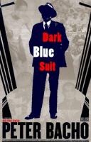 Dark blue suit and other stories /