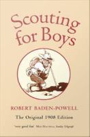 Scouting for Boys : A Handbook for Instruction in Good Citizenship.