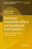 Variational Formulation of Fluid and Geophysical Fluid Dynamics Mechanics, Symmetries and Conservation Laws /