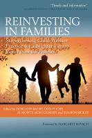 Reinvesting in families strengthening child welfare practice for a brighter future : voices from the prairies /