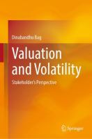 Valuation and Volatility Stakeholder's Perspective /