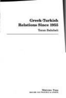 Greek-Turkish relations since 1955 /