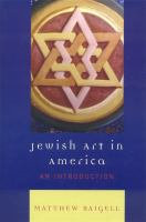 Jewish art in America : an introduction /