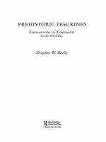 Prehistoric figurines representation and corporeality in the Neolithic /