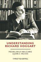 Understanding Richard Hoggart a pedagogy of hope /