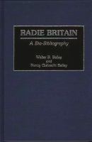Radie Britain : a bio-bibliography /