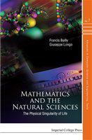 Mathematics and the natural sciences the physical singularity of life /