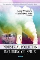 Industrial Pollution : Oil Spills, Toxicity and Risk Assessment.