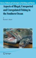 Aspects of illegal, unreported, and unregulated fishing in the Southern Ocean
