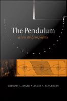 The pendulum a case study in physics /