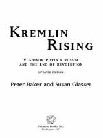 Kremlin rising : Vladimir Putin's Russia and the end of revolution /