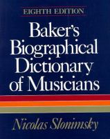 Baker's biographical dictionary of musicians.