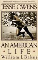 Jesse Owens : an American life /