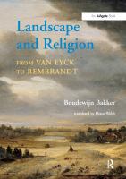 Landscape and religion from Van Eyck to Rembrandt /