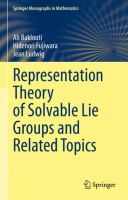 Representation Theory of Solvable Lie Groups and Related Topics
