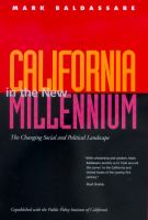 California in the New Millennium : the changing social and political landscape /