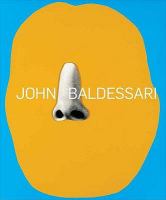 Pure beauty : John Baldessari /