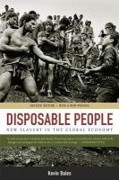 Disposable people : new slavery in the global economy /