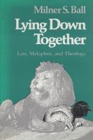 Lying down together : law, metaphor, and theology /