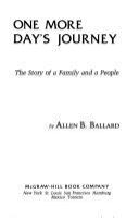 One more day's journey : the story of a family and a people /