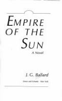 Empire of the Sun : a novel /